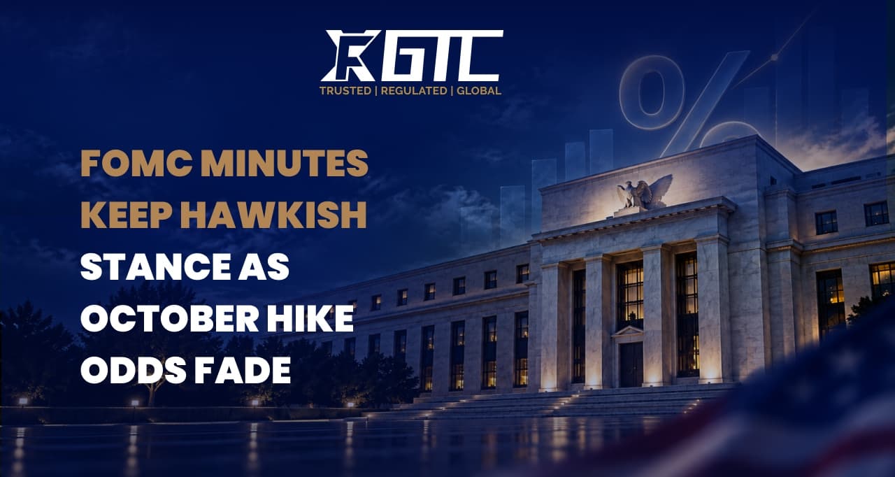 FOMC MINUTES KEEP HAWKISH STANCE AS OCTOBER HIKE ODDS FADE